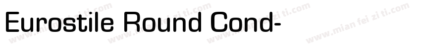 Eurostile Round Cond字体转换
